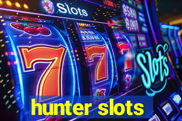 hunter slots